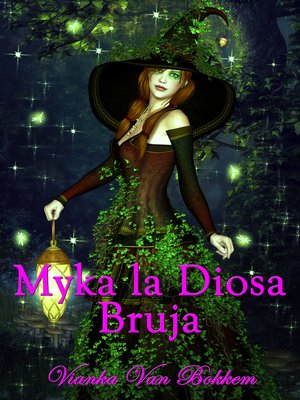 cover image of Myka la Diosa Bruja